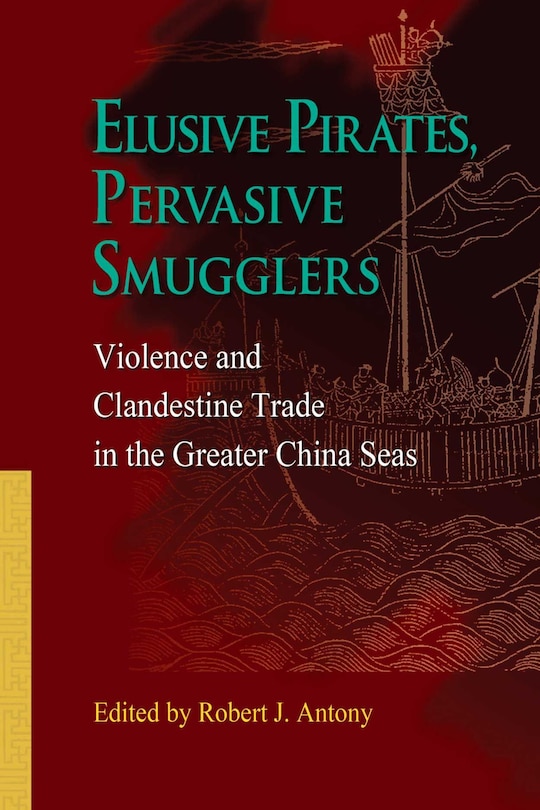 Couverture_Elusive Pirates, Pervasive Smugglers