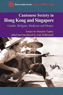 Couverture_Cantonese Society in Hong Kong and Singapore