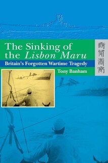 Front cover_The Sinking of the Lisbon Maru