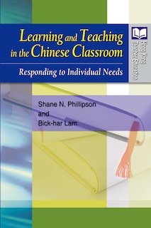 Front cover_Learning and Teaching in the Chinese Classroom