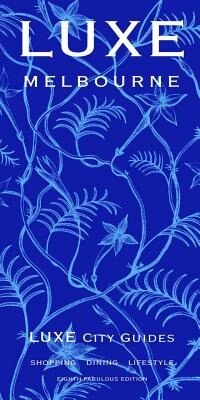 Couverture_Luxe Melbourne