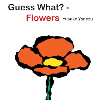 Couverture_Guess What?-flowers