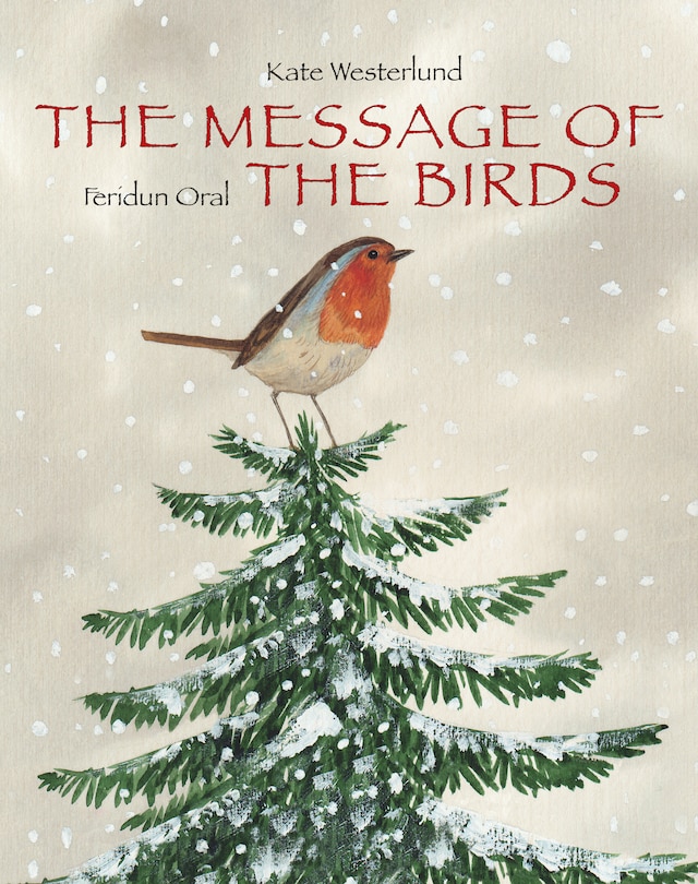 Couverture_The Message of the Birds (A Classic and Heartwarming Christmas Tale of Peace and  Love)