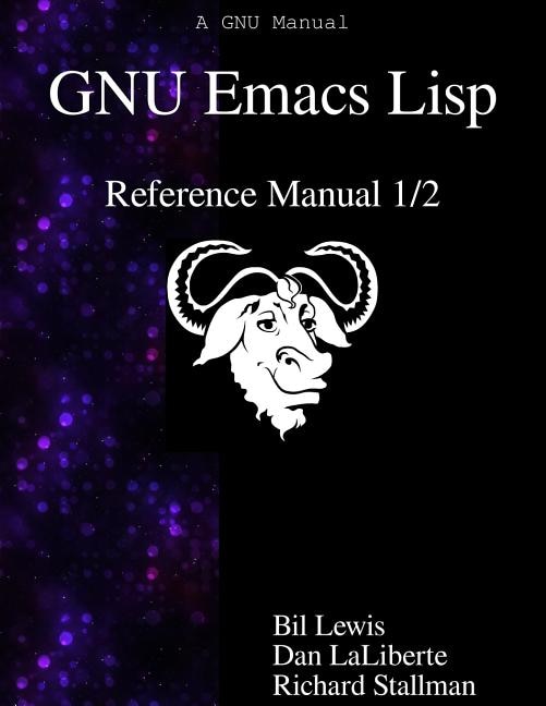 Couverture_GNU Emacs Lisp Reference Manual 1/2