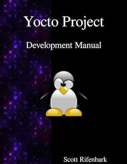 Front cover_Yocto Project Development Manual