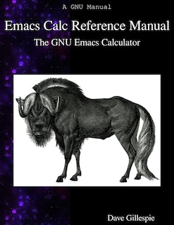 Front cover_Emacs Calc Reference Manual