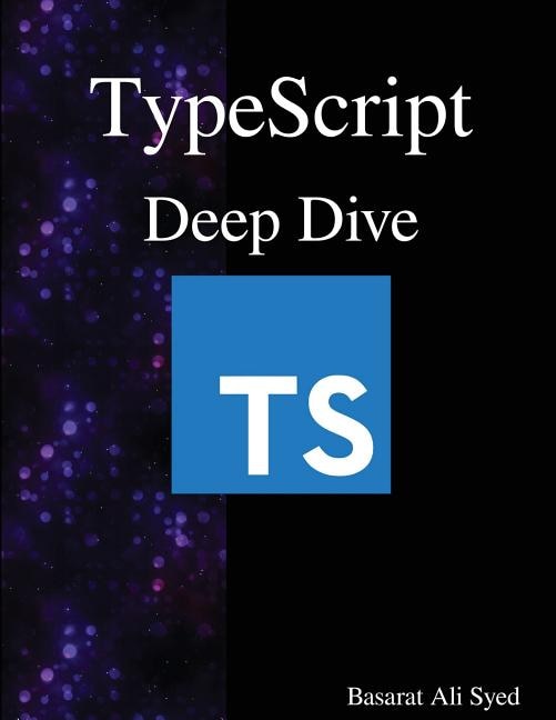 TypeScript Deep Dive