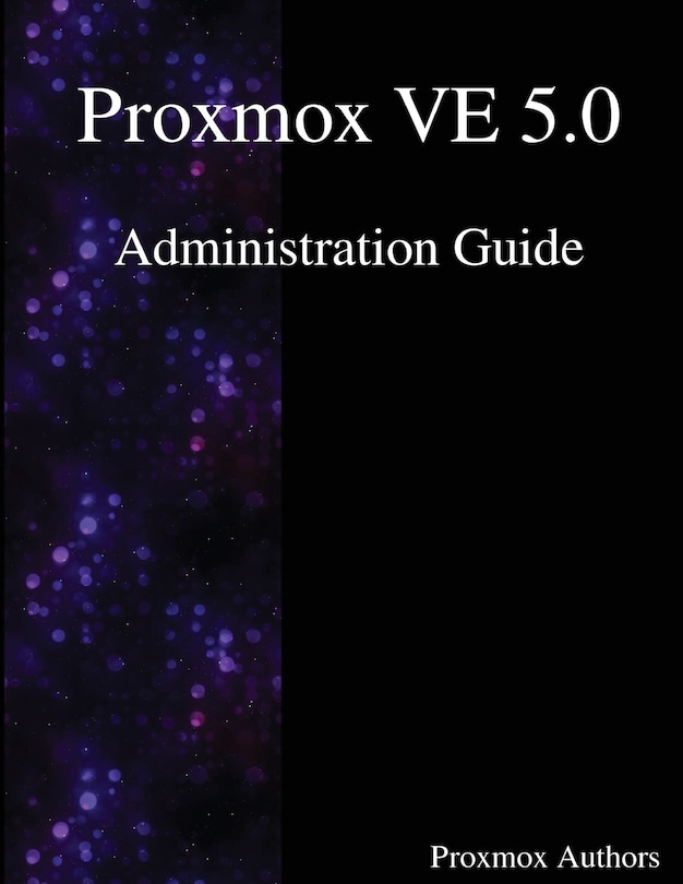 Proxmox VE 5.0 Administration Guide