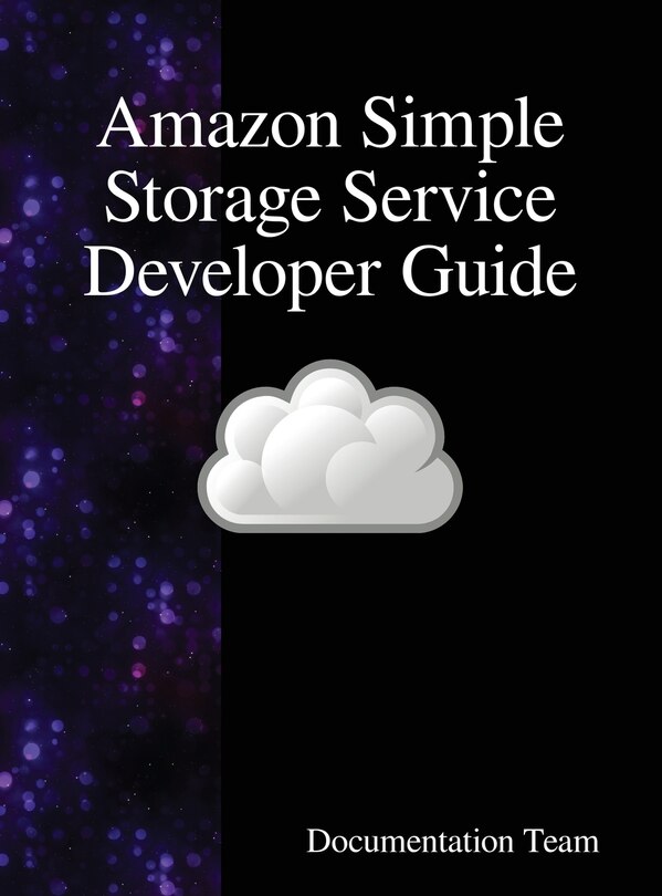 Front cover_Amazon Simple Storage Service Developer Guide