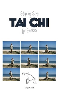 Front cover_Tai Chi for Seniors, Step by Step