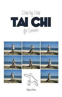 Front cover_Tai Chi for Seniors, Step by Step