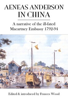 Front cover_Aeneas Anderson in China