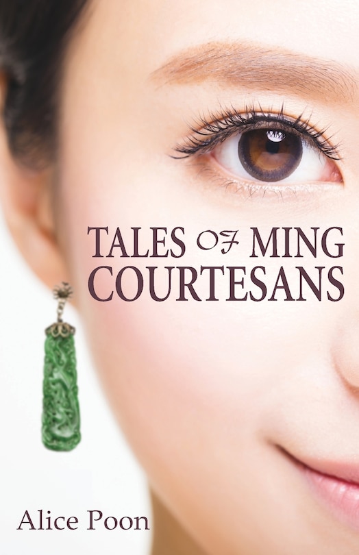 Tales Of Ming Courtesans