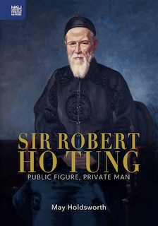 Front cover_Sir Robert Ho Tung