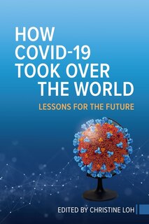 Couverture_How COVID-19 Took Over the World