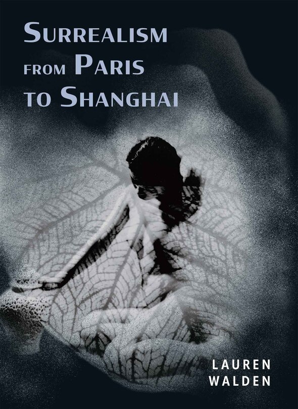 Front cover_Surrealism from Paris to Shanghai