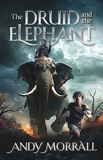 Front cover_The Druid and the Elephant