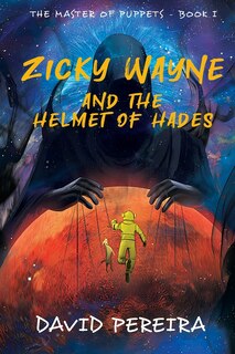 Front cover_Zicky Wayne and the Helmet of Hades