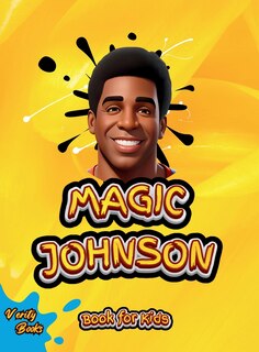 Front cover_Magic Johnson Book for Kids