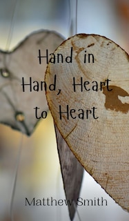 Couverture_Hand in Hand, Heart to Heart