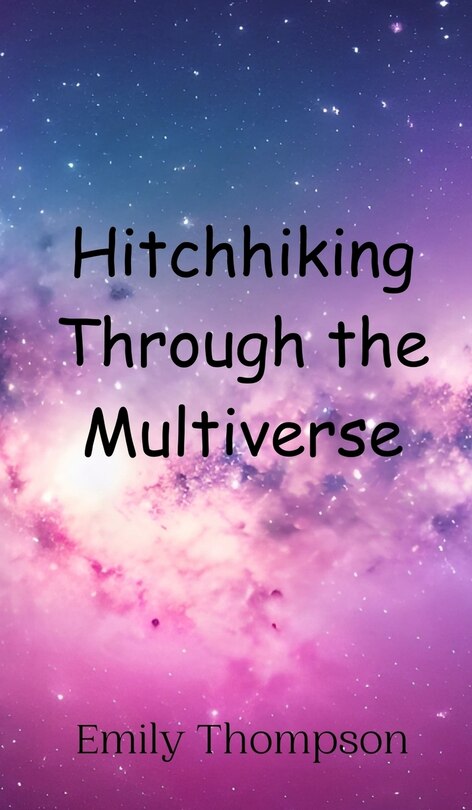 Couverture_Hitchhiking Through the Multiverse