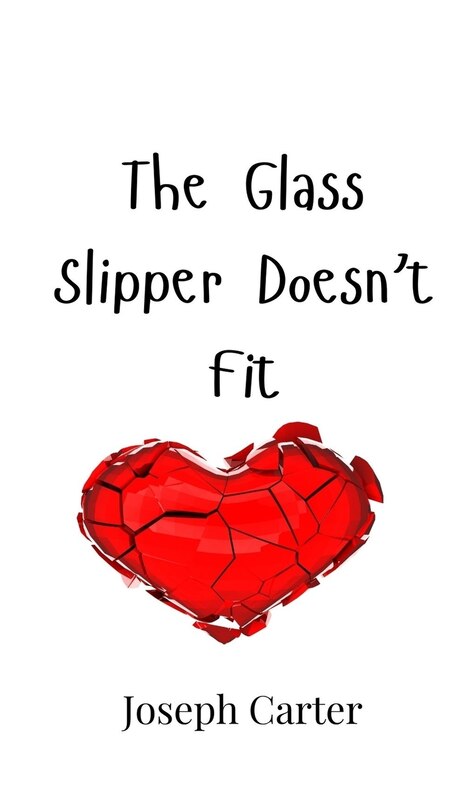 Front cover_The Glass Slipper Doesn't Fit