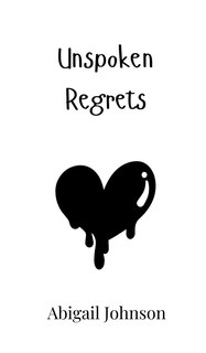Couverture_Unspoken Regrets