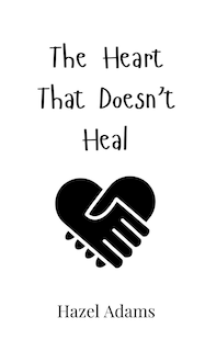 Couverture_The Heart That Doesn't Heal