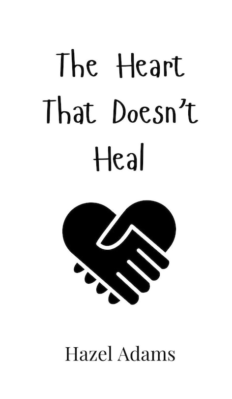 Couverture_The Heart That Doesn't Heal