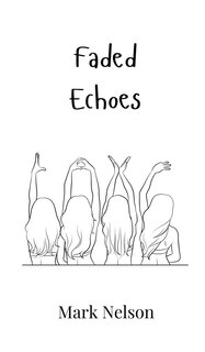 Couverture_Faded Echoes