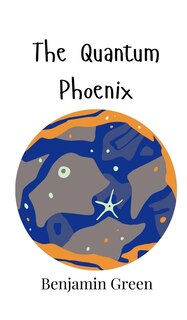 Front cover_The Quantum Phoenix