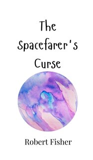 Front cover_The Spacefarer's Curse