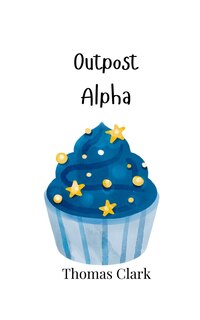 Front cover_Outpost Alpha