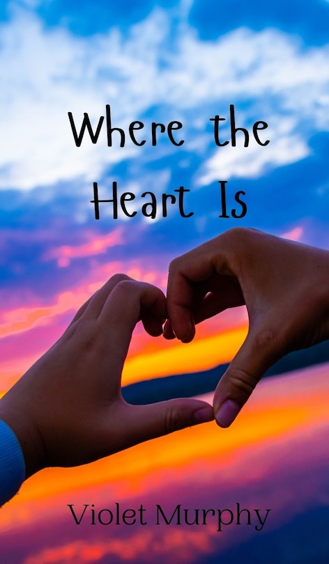 Couverture_Where the Heart Is