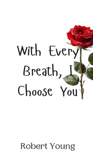 Couverture_With Every Breath, I Choose You