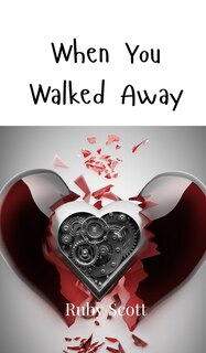 Front cover_When You Walked Away