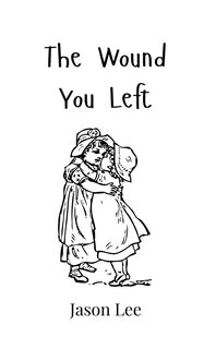 Couverture_The Wound You Left