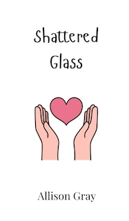 Couverture_Shattered Glass