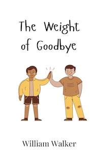 Couverture_The Weight of Goodbye