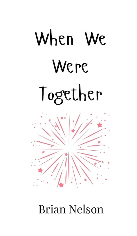 Front cover_When We Were Together