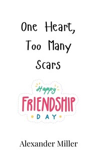 Front cover_One Heart, Too Many Scars