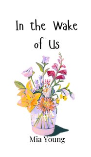 Front cover_In the Wake of Us