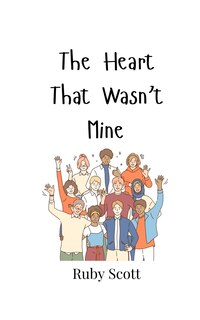 Front cover_The Heart That Wasn't Mine