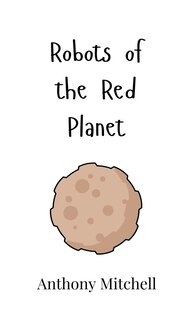Front cover_Robots of the Red Planet