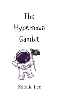 Front cover_The Hypernova Gambit