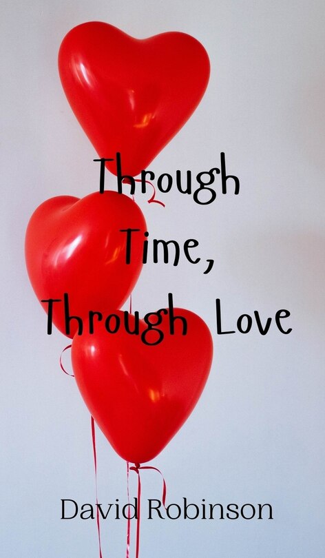 Front cover_Through Time, Through Love