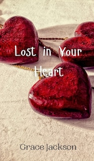 Couverture_Lost in Your Heart