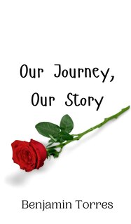 Front cover_Our Journey, Our Story