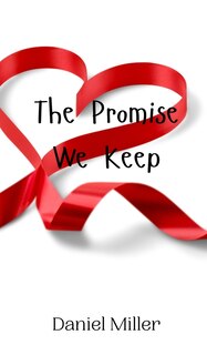 Front cover_The Promise We Keep