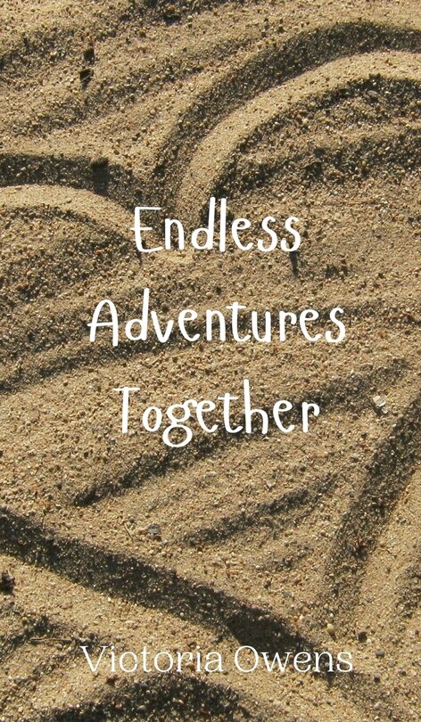 Front cover_Endless Adventures Together